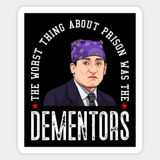 The Office, Prison Mike, Dementors Magnet